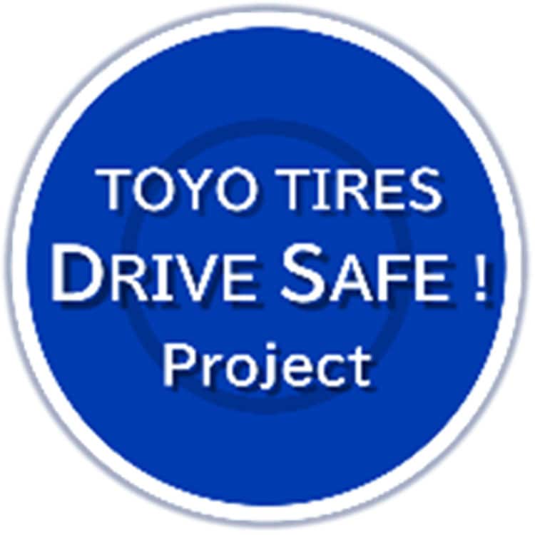 TOYO TIRES DRIVE SAFE! Project